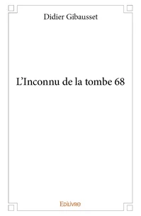 L'inconnu de la tombe 68