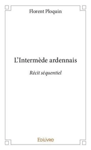 L'intermède ardennais