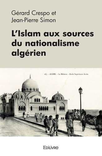 L'Islam aux sources du nationalisme algérien