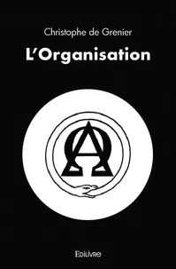 L'organisation