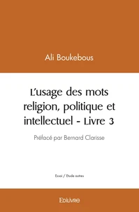 L'usage des mots religion, politique et intellectuel