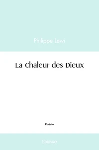 La Chaleur des Dieux