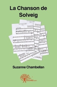 Suzanne Chambellan - La chanson de solveig.