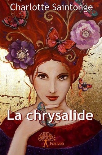 Charlotte Saintonge - La chrysalide.