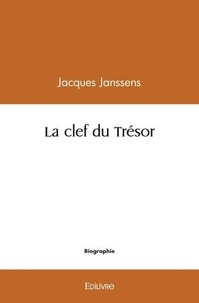 Jacques Janssens - La clef du trésor.