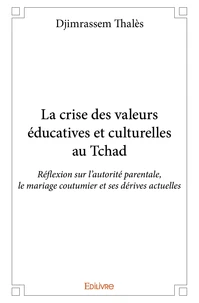 La crise des valeurs éducatives et culturelles au tchad