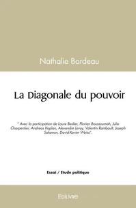 La diagonale du pouvoir