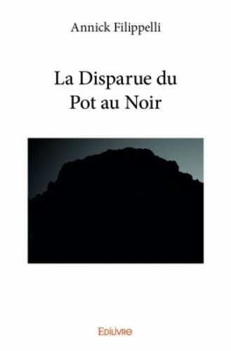 La disparue du pot au noir