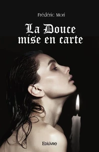 La douce mise en carte