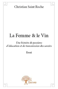 La femme & le vin
