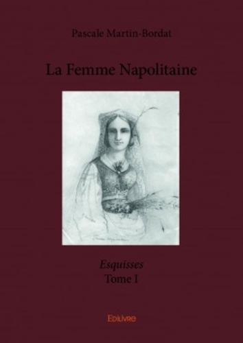 La femme Napolitaine. Esquisses