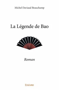 La légende de Bao