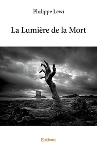 La lumière de la mort