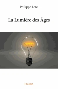 La lumière des âges