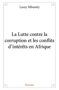 La lutte contre la corruption et les conflits d'intérêts en afrique
