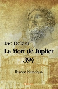 Jac Delzar - La mort de jupiter - 394.