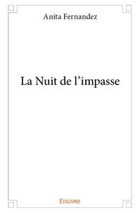La nuit de l'impasse