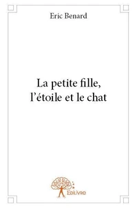 La petite fille, l'étoile et le chat