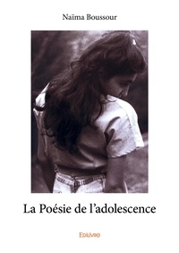 Naïma Boussour - La poésie de l’adolescence.