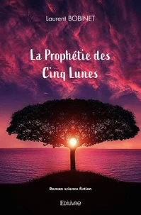 La prophétie des cinq lunes