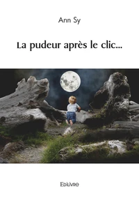 La pudeur après le clic...