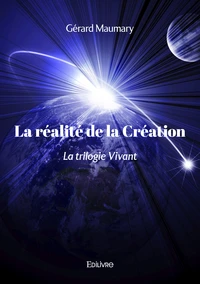 La réalité de la Création