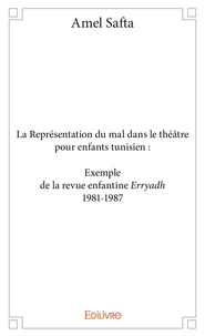 La représentation du mal dans le théâtre pour enfants tunisien