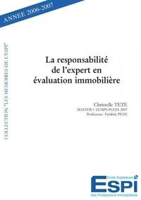 Christelle Tête - La responsabilité de l'expert en évaluation immobilière.