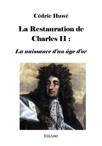 La Restauration de Charles II