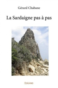 Gérard Chabane - La sardaigne pas à pas.