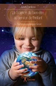 Junet Pambou - La science du bien-être au service de l'enfant..