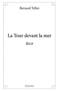 La tour devant la mer