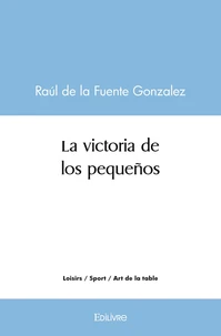 La victoria de los pequeños