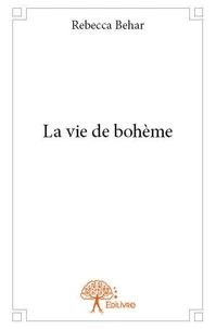 La vie de bohème