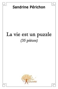 Sandrine Périchon - La vie est un puzzle - 35 pièces.