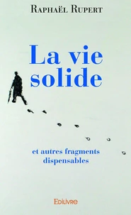 La vie solide
