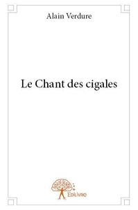 Le chant des cigales