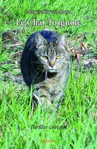 Sirven-brun maryse -brun Maryse - Le chat torgnole - Thriller cévenol.