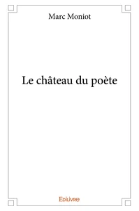 Le château du poète