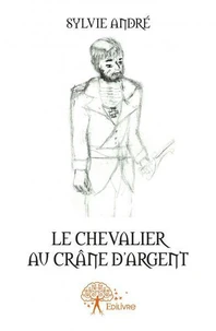 Le chevalier au crâne d'argent