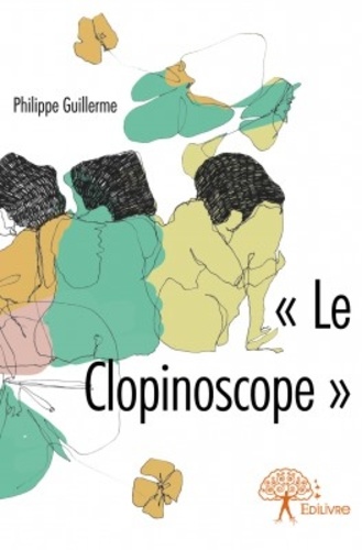 Le clopinoscope