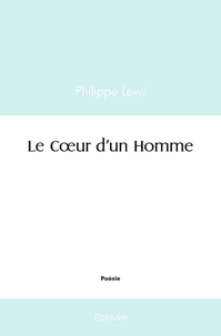 Le cœur d'un homme
