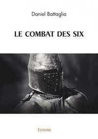 Le combat des six