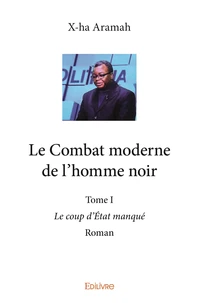 Le combat moderne de l'homme noir