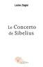 Lucien Ziegler - Le concerto de sibelius.
