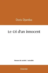 Le cri d'un innocent