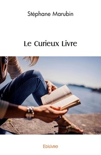 Stephane Marubin - Le curieux livre.