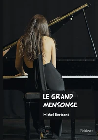 Le grand mensonge
