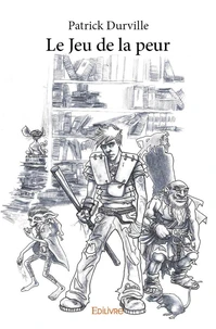 Le jeu de la peur