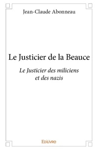 Le justicier de la beauce